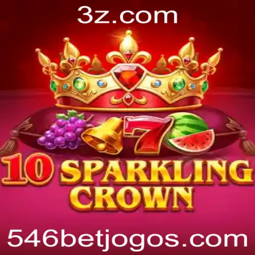 Descubra as Aventuras Emo cionantes de 10SparklingCrown com 546 Bet