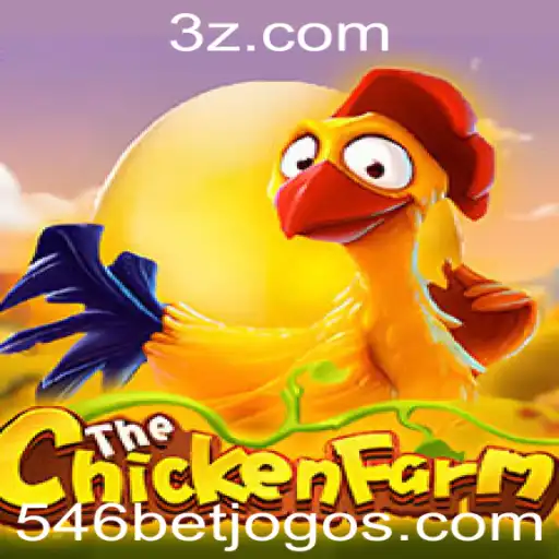 Descubra o Empolgante Mundo de ChickenFarm: Regras e Como Jogar com a Tendência '546 Bet'